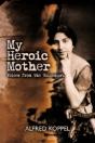 My Heroic Mother: Voices From The Holoca - Preview