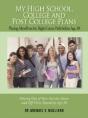 My High School, College And Post College Plans - Preview