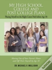 Capa do artigo My High School, College And Post College Plans