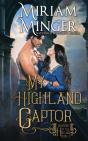 My Highland Captor - Preview