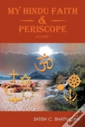 My Hindu Faith And Periscope: Volume I