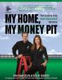 My Home, My Money Pit - Preview