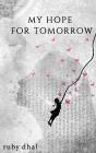 My Hope For Tomorrow - Preview