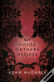 Capa do artigo My House Gathers Desires