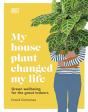 My House Plant Changed My Life - Preview