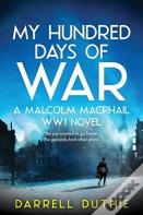My Hundred Days Of War