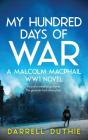 My Hundred Days Of War - Preview