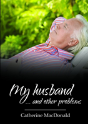 My Husband... And Other Problems - Preview