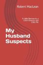 My Husband Suspects - Preview