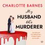 My Husband The Murderer - Preview