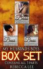 My Husbands Boss: The Boxed Set - Preview