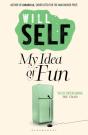 My Idea Of Fun - Preview