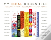 My Ideal Bookshelf