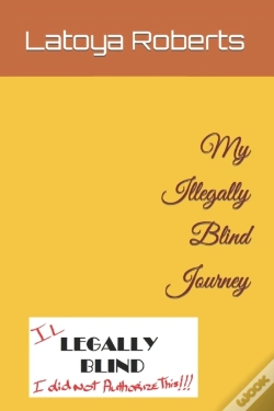 Capa do artigo My Illegally Blind Journey