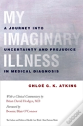 My Imaginary Illness