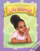 My Important Life Journal