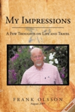 Capa do artigo My Impressions: A Few Thoughts On Life A