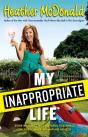 My Inappropriate Life - Preview