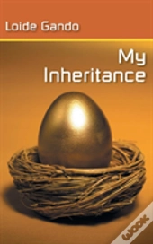 My Inheritance