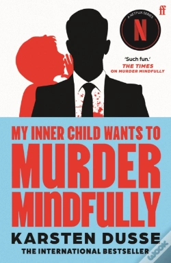 Capa do artigo My Inner Child Wants To Murder Mindfully