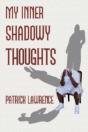 My Inner Shadowy Thoughts - Preview