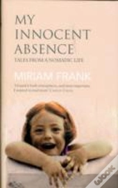 My Innocent Absence