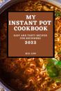 My Instant Pot Cookbook 2022 - Preview