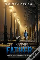My Invisible Father