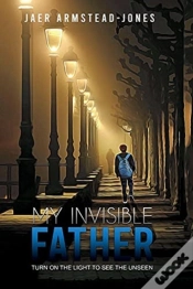 Capa do artigo My Invisible Father