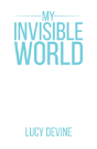 My Invisible World - Preview