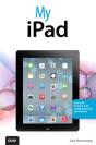 My Ipad (Covers Ios 7 For Ipad 2, Ipad 3rd/4th Generation And Ipad Mini) - Preview