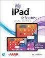 My Ipad For Seniors (Covers All Ipads Running Ipados 15) - Preview