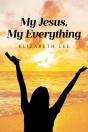 My Jesus, My Everything - Preview