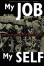 My Job, My Self - Preview