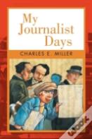 My Journalist Days