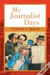 My Journalist Days