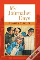 My Journalist Days