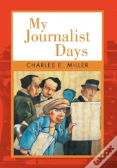 My Journalist Days