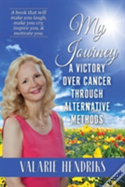 Capa do artigo My Journey, A Victory Over Cancer Through Alternative Methods