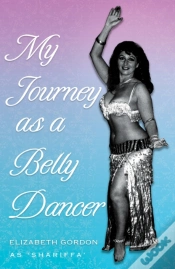 Capa do artigo My Journey As A Belly Dancer