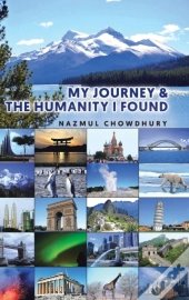 My Journey & The Humanity I Found