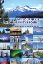 My Journey & The Humanity I Found - Preview