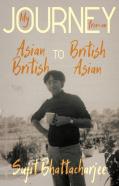 My Journey From An Asian British To British Asian