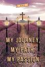My Journey, My Path, My Passion - Preview