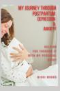 My Journey Through Postpartum Depression & Anxiety - Preview