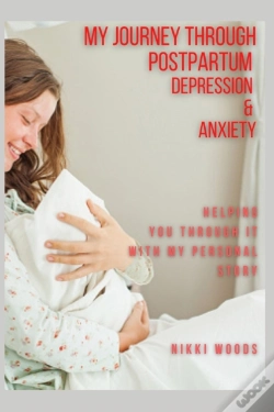 Capa do artigo My Journey Through Postpartum Depression & Anxiety