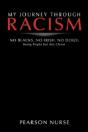 My Journey Through Racism - Preview
