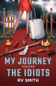 My Journey Through The Idiots
