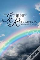 My Journey To Redemption