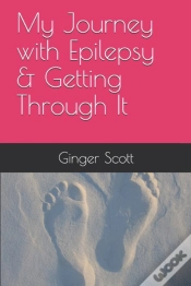 Capa do artigo My Journey With Epilepsy & Getting Through It